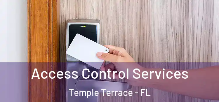  Access Control Services Temple Terrace - FL
