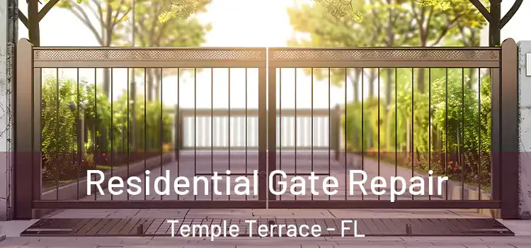  Residential Gate Repair Temple Terrace - FL